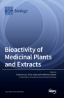 Bioactivity of Medicinal Plants and Extracts - Book