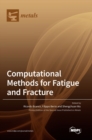 Computational Methods for Fatigue and Fracture - Book