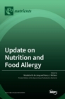 Update on Nutrition and Food Allergy - Book