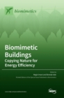 Biomimetic Buildings : Copying Nature for Energy Efficiency - Book