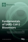 Fundamentals of SARS-CoV-2 Biosensors - Book