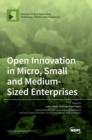 Open Innovation in Micro, Small and Medium-Sized Enterprises - Book