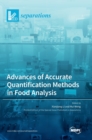 Advances of Accurate Quantification Methods in Food Analysis - Book