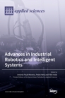 Advances in Industrial Robotics and Intelligent Systems - Book