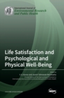 Life Satisfaction and Psychological and Physical Well-Being - Book
