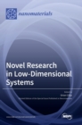 Novel Research in Low-Dimensional Systems - Book
