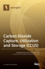 Carbon Dioxide Capture, Utilization and Storage (CCUS) - Book