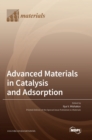 Advanced Materials in Catalysis and Adsorption - Book