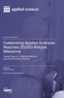 Celebrating Applied Sciences Reaches 20,000 Articles Milestone : Invited Papers in "Applied Dentistry and Oral Sciences" Section - Book