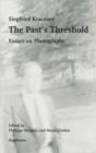 The Past's Threshold : Essays on Photography - eBook