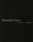 Alexandre Clerc: Anthologies 31 - Book