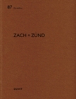 Zach + Zund : De aedibus 87 - Book