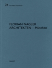 Florian Nagler Architekten – Munchen : De aedibus international 24 - Book