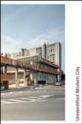 Gabriele Basilico/Dan Graham : Unidentified Modern City - Book