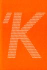 Karl Holmqvist : 'K' - Book