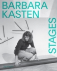 Barbara Kasten : Stages - Book