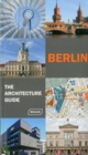 Berlin - The Architecture Guide - Book