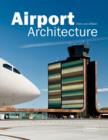 Airport Architecture - Book