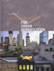 Design Solutions for Urban Densification - Book