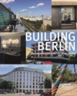 Building Berlin, Vol. 9 : The latest architecture in and out of the capital - Book