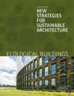 Ecological Buildings : New Strategies for Sustainable Architecture - Book