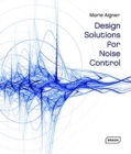 Design Solutions for Noise Control - Book
