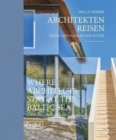 Where Architects Stay at the Baltic Sea (Bilingual edition) : Lodgings for Design Enthusiasts - Book