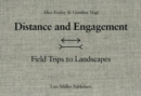 Distance and Engagement: Field Trips to Landscapes - Book