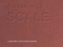 Steven Holl - Scale - Book