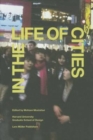In the Life of Cities: Parallel Narratives of the Urban - Book