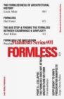 Formless: Storefront for Art and Architecture Manifesto Series 1 - Book