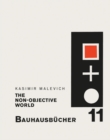 Malevich: Non-objective World: Bauhausbucher 11 - Book