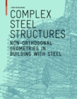 Complex Steel Structures : Non-Orthogonal Geometries in Building with Steel - eBook