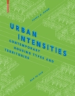 Urban Intensities : Contemporary Housing Types and Territories - Book