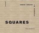 Squares : Urban Spaces in Europe - eBook