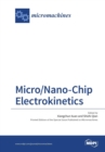 Micro/Nano-Chip Electrokinetics - Book