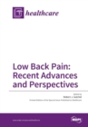 Low Back Pain : Recent Advances and Perspectives - Book