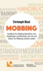Mobbing - Handbuch fur Mobbing-Betroffene, ihre Angehoerigen und Menschen, die sich und andere vor Mobbing schutzen wollen - Book