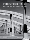 The Structure - Works of Mahendra Raj - Book