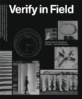 Verify in Field : Projects and Coversations Hoeweler + Yoon Architecture - Book