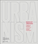 Basics of Urbanism : 12 Notions of Territorial Transformation - Book