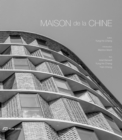 Maison de la Chine : A Building by Atelier FCJZ - Book