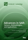 Advances in Sar : Sensors, Methodologies, and Applications - Book