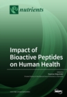 Impact of Bioactive Peptides on Human Health - Book