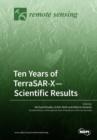 Ten Years of TerraSAR-X- Scientific Results - Book