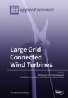Large Grid-Connected Wind Turbines - Book