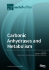Carbonic Anhydrases and Metabolism - Book