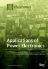 Applications of Power Electronics : Volume 1 - Book