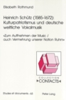 Heinrich Schuetz (1585-1672): Kulturpatriotismus Und Deutsche Weltliche Vokalmusik : «Zum Auffnehmen Der Music / Auch Vermehrung Unserer Nation Ruhm» - Book