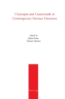 Cityscapes and Countryside in Contemporary German Literature - Book
